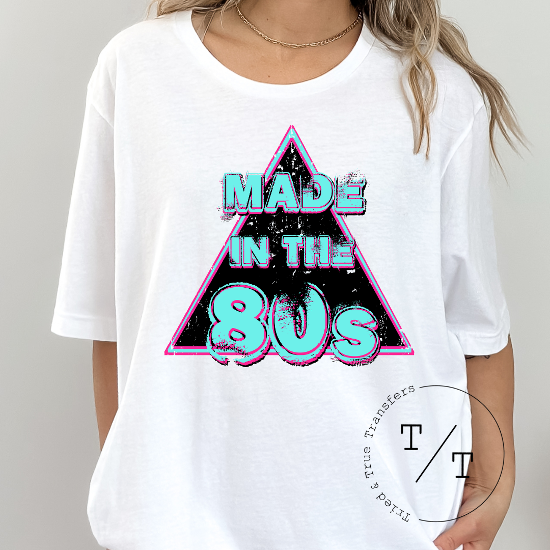 Made in the 80s