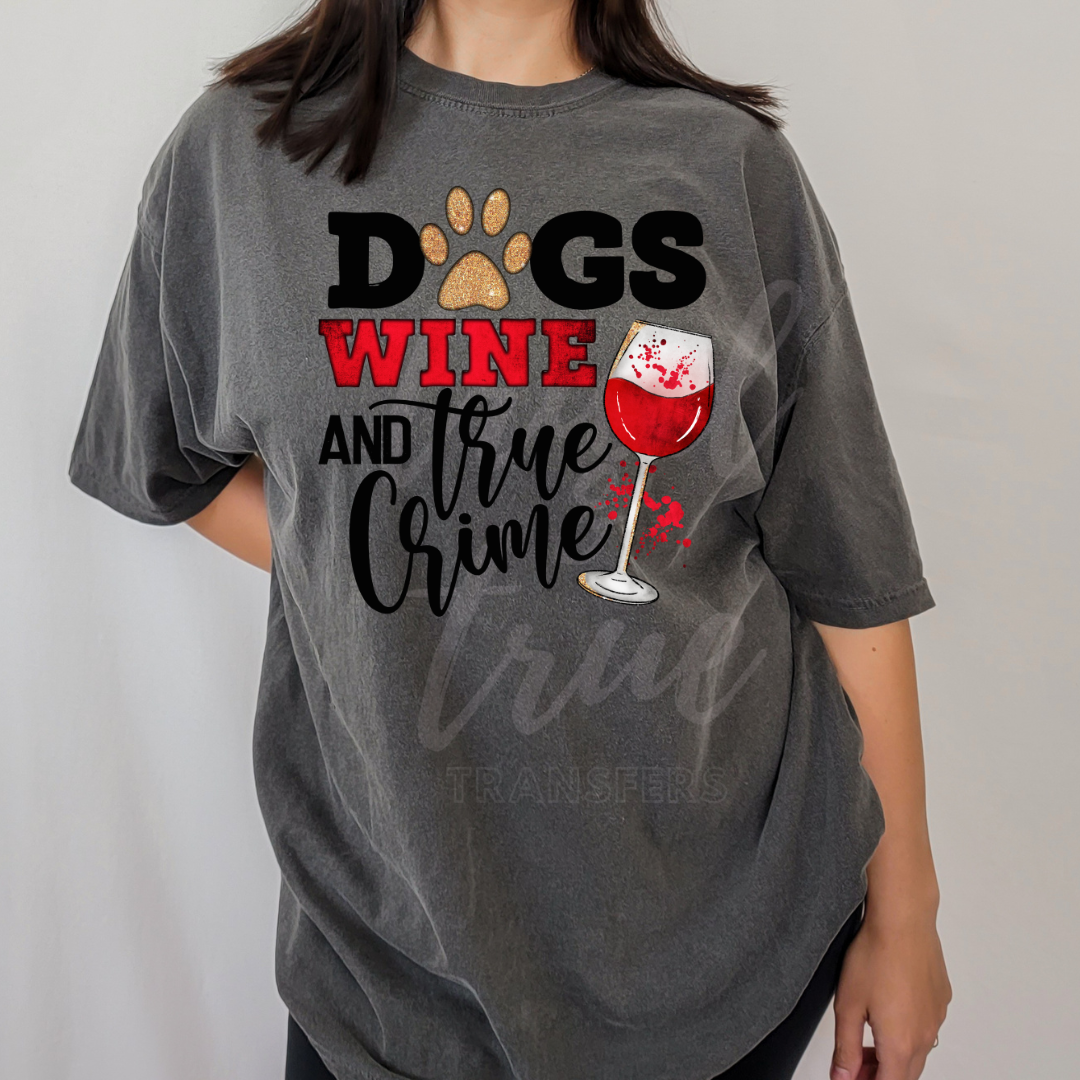 wine and true crime shirt