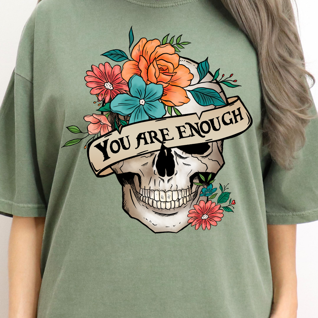 You Are Enough