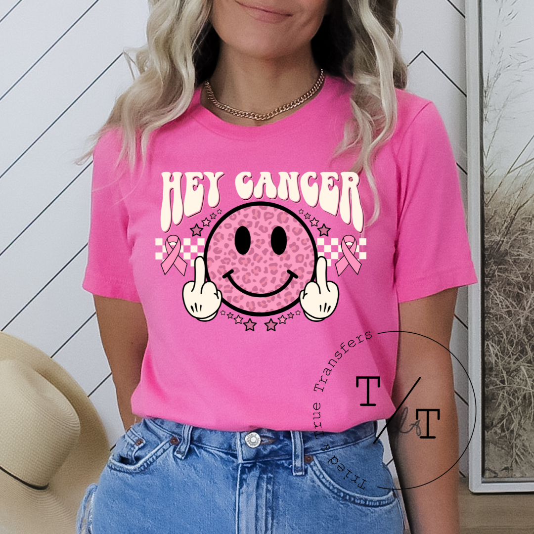 Hey Cancer (Pink)