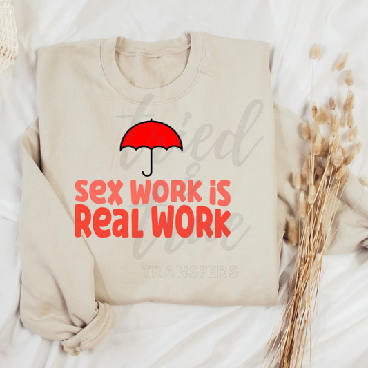 Sex Work is Real Work